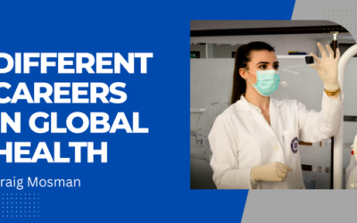 Different Careers In Global Health